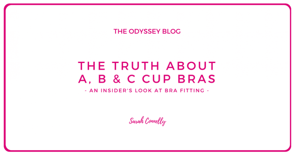 The Odyssey Blog - Te truth about A, B & C cup bras: An insiders look at lingerie fitting