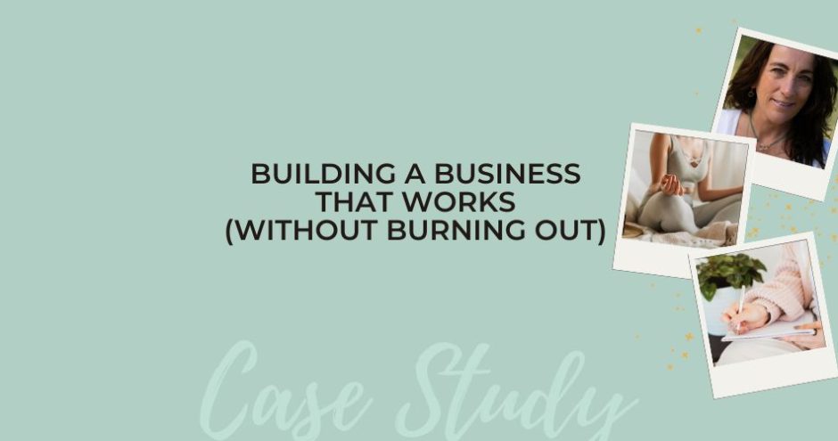 Building a Business That Works (Without Burning Out) - Sarah Connelly - Business Transformation and Small Business Strategy Specialist - Luxury Experiential Retail - Blog Edinburgh London Ibiza