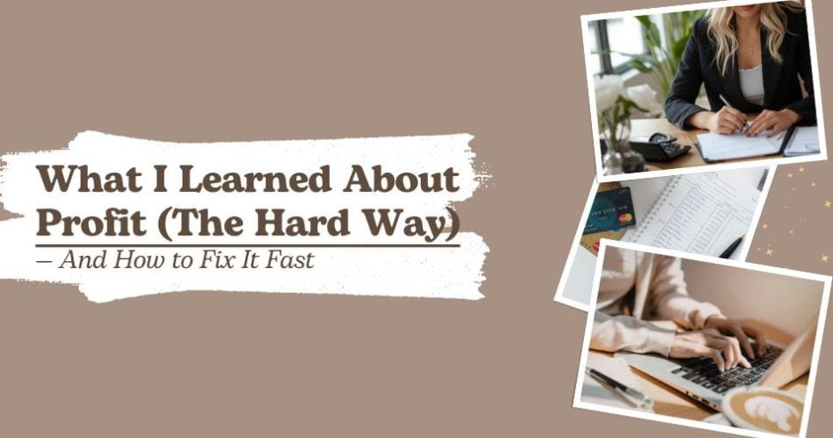 What I Learned About Profit (The Hard Way) — And How to Fix It Fast - Sarah Connelly - Strategic partner for founder-led fashion & lifestyle brands | Fractional COO, Mentor & Wing-woman